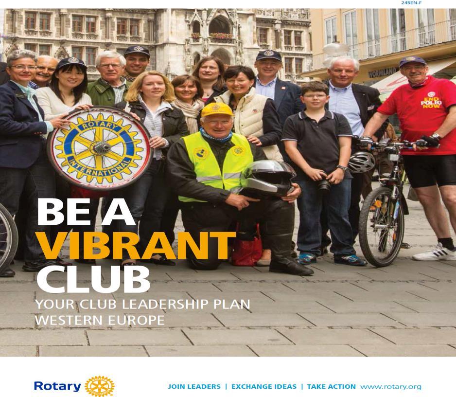Deres klubb BE A VIBRANT CLUB Pågående prosjekter Aktive medlemmer?