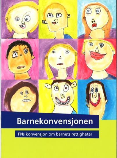 Elevens rett til å bli hørt og plikt til å ta hensyn til elevens beste FNs barnekonvensjon: Art.