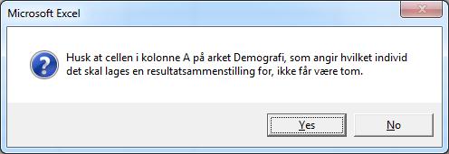 Gå til arket Demografi og markere Navn/ID for det aktuelle individet (for å