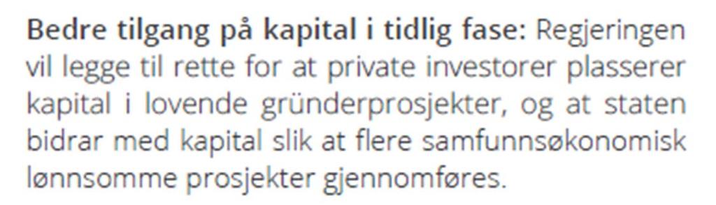 Gründerplan 3 hovedområder Kapital Kompetanse Kultur