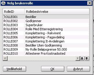 Brukeren må tildeles en rolleid ut i fra fullmakter
