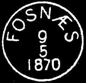 1851 flyttet til Foslandsosen i Otterøy herred Navneendring fra FOSNÆS til FOSLANDSOSEN fra 01.10.1877. Fra ca.