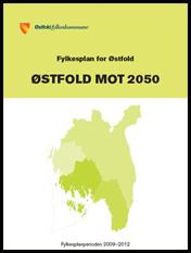 ForteDng med kvalitet Fylkesplanen Øs#old mot 2050 avgrense by