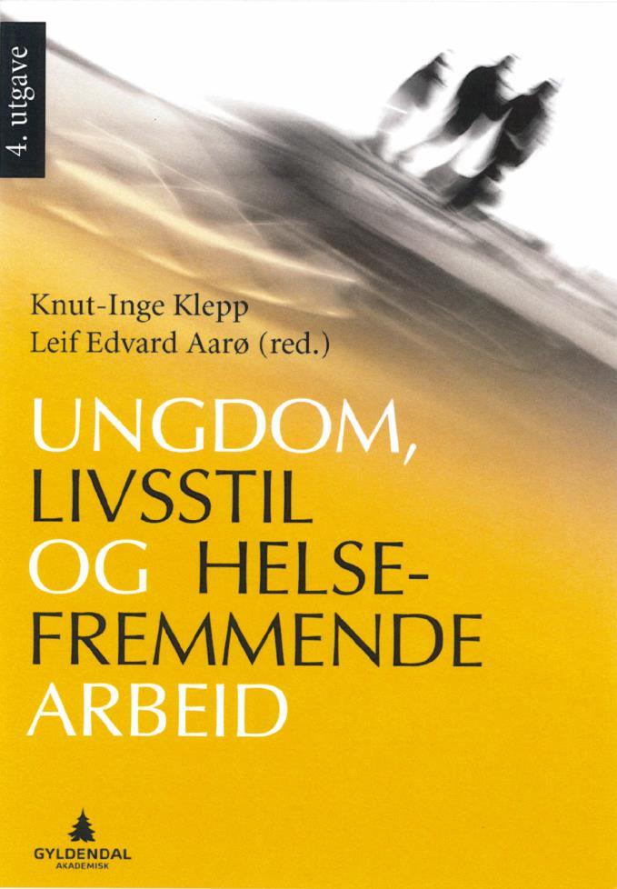 Omfattende kunnskap om effekten av helsefremmende arbeid overfor ungdom Ungdom, livsstil og helsefremmende arbeid (2017): psykisk helse, inkl.