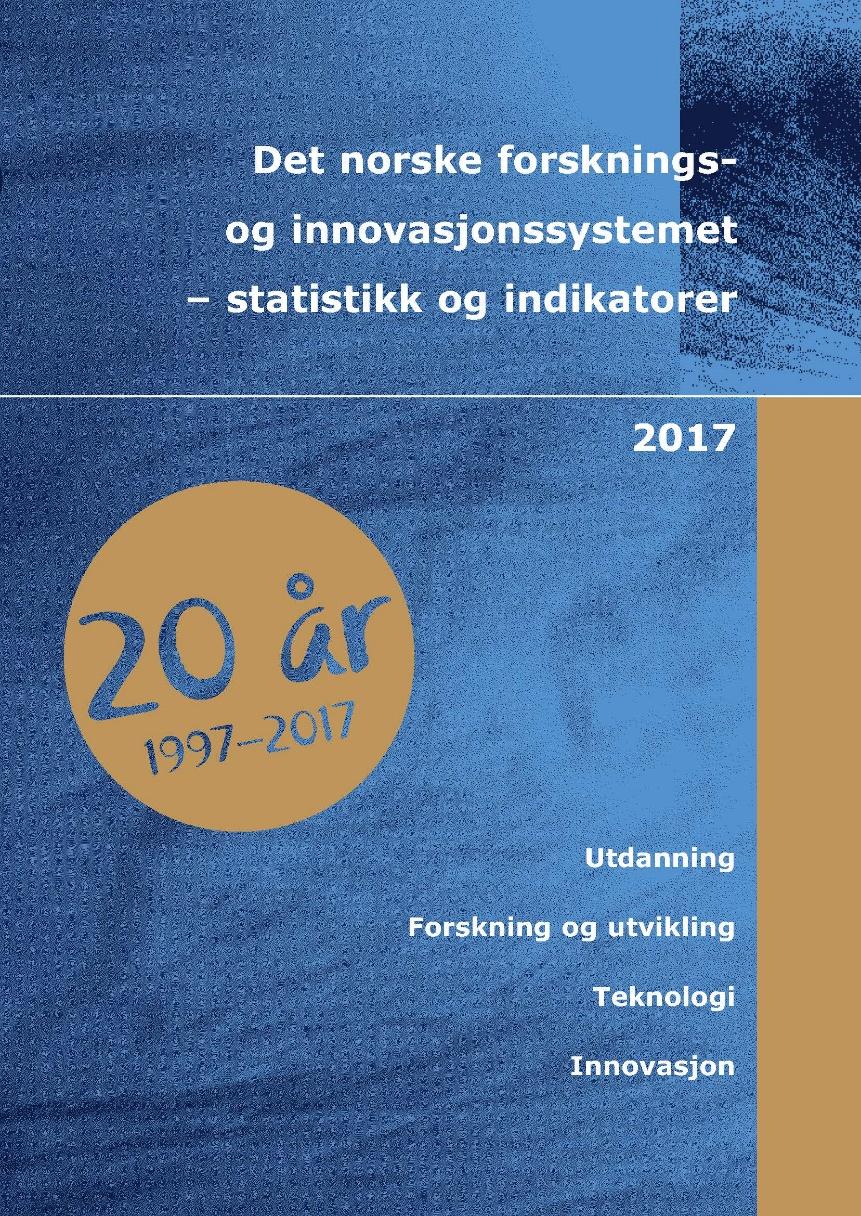 Myke linjer harde fakta fra Indikatorrapporten 2017 20 år med norsk