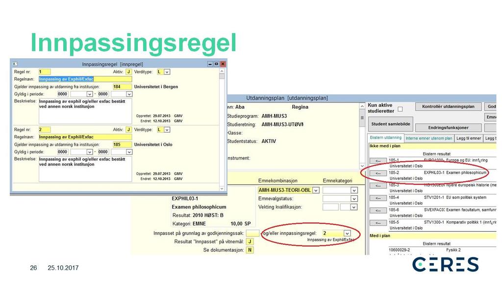 Det er tilfeller hvor det ikke trengs å opprette en godkjenningssak for å innpasse eksterne resultatet i en utdanningsplan, f.eks. emner som kan innpasses uten at det må gjøres en faglig og/eller administrativ vurdering.