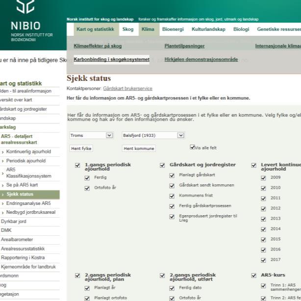 Kart og landbruksregister kommunens ansvar Kontinuerlig ajourhold AR5, kommunalt ansvar, skal leveres årlig.