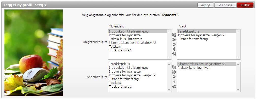 Obligatoriske og anbefalte kurs Administrator kan definere