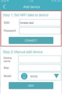 2.2 Oppsett av WiFi bruker Koble smarttelefonen din til WiFi, W-15 registrerer automatisk samme nettverk telefonen din er tilkoblet. 1.