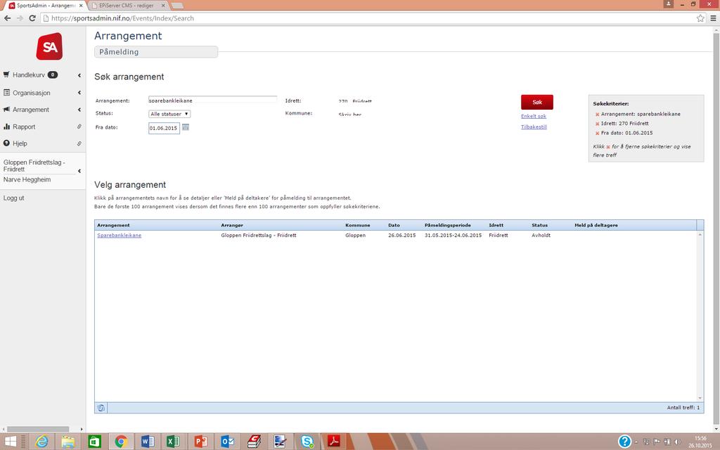 Ta ut påmeldingsfil ved webpåmelding Eksport til FriRes eller Exel Søk først opp aktuelt