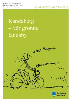 samfunnstjenester som elektrisitetsforsyning, kommunikasjon, herunder gang- og sykkelvegnett, helse- og sosialtjeneste, herunder barnehager, skoler og fritidshjem, m.v. er etablert.