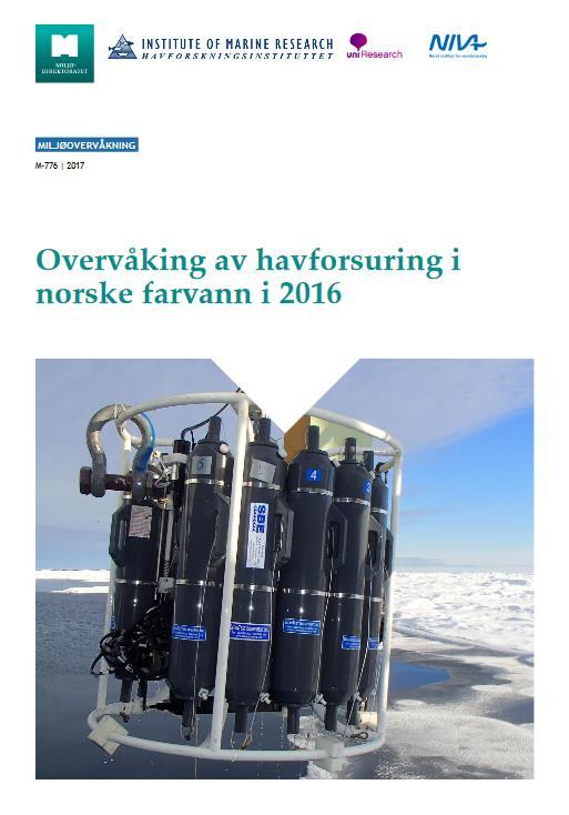 sårbare for havforsuring, særlig havområdene lengst nord Kaldtvannskoraller er spesielt