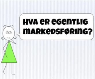 Hva er markedsføring?