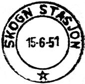 1950 SKOGNS STASJON Innsendt 17.11.1950 Registrert brukt 11-11-50 BLF Stempel nr. 7 Type: IIA Utsendt 19.06.