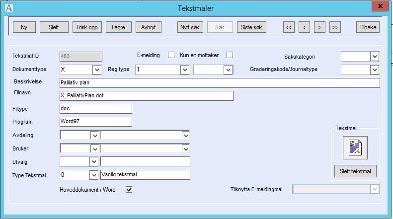 X_PalliativPlan, så Lagre. Lukk dokumentet 4. No har du laga sjølve malen, då gjenstår malkortet 5.
