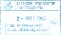 1996 OGN Seneste registrering: 02.01.1997 TK Stempel nr. Lam O4 Tekst: Lademoen postomdeling Farge: Blå TEAM 5 7046 TR.