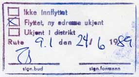 O 48 Tekst: Ikke innflyttet Farge: Blå Flyttet, ny adresse ukjent Størrelse: 62,5 x 18 mm Gaten finnes ikke i Trondheim Tidligste registrering: 25.10.1968 IWR Seneste registrering: 27.02.