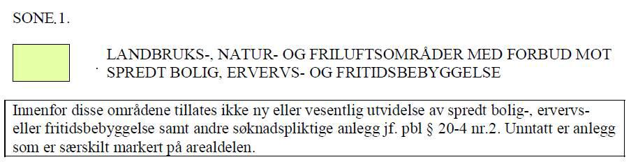 Planavklaring Det omsøkte tiltaket ligger innenfor kommuneplanens arealdel vedtatt 30.04.
