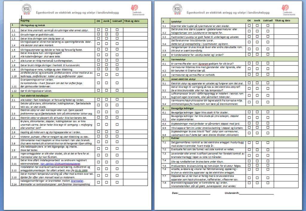 Sjekkliste for bondens egenkontroll av el-anlegg og -utstyr Ny sjekkliste for