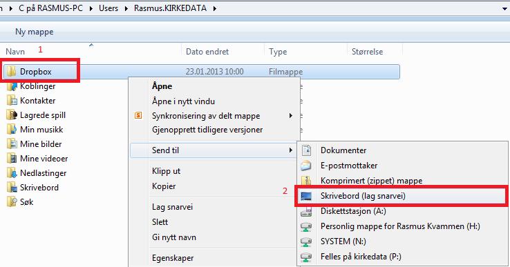 Høgreklikk på mappen Dropbox og