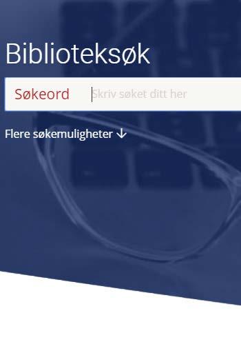 ü Bli med! ü Bruk Biblioteksøk!