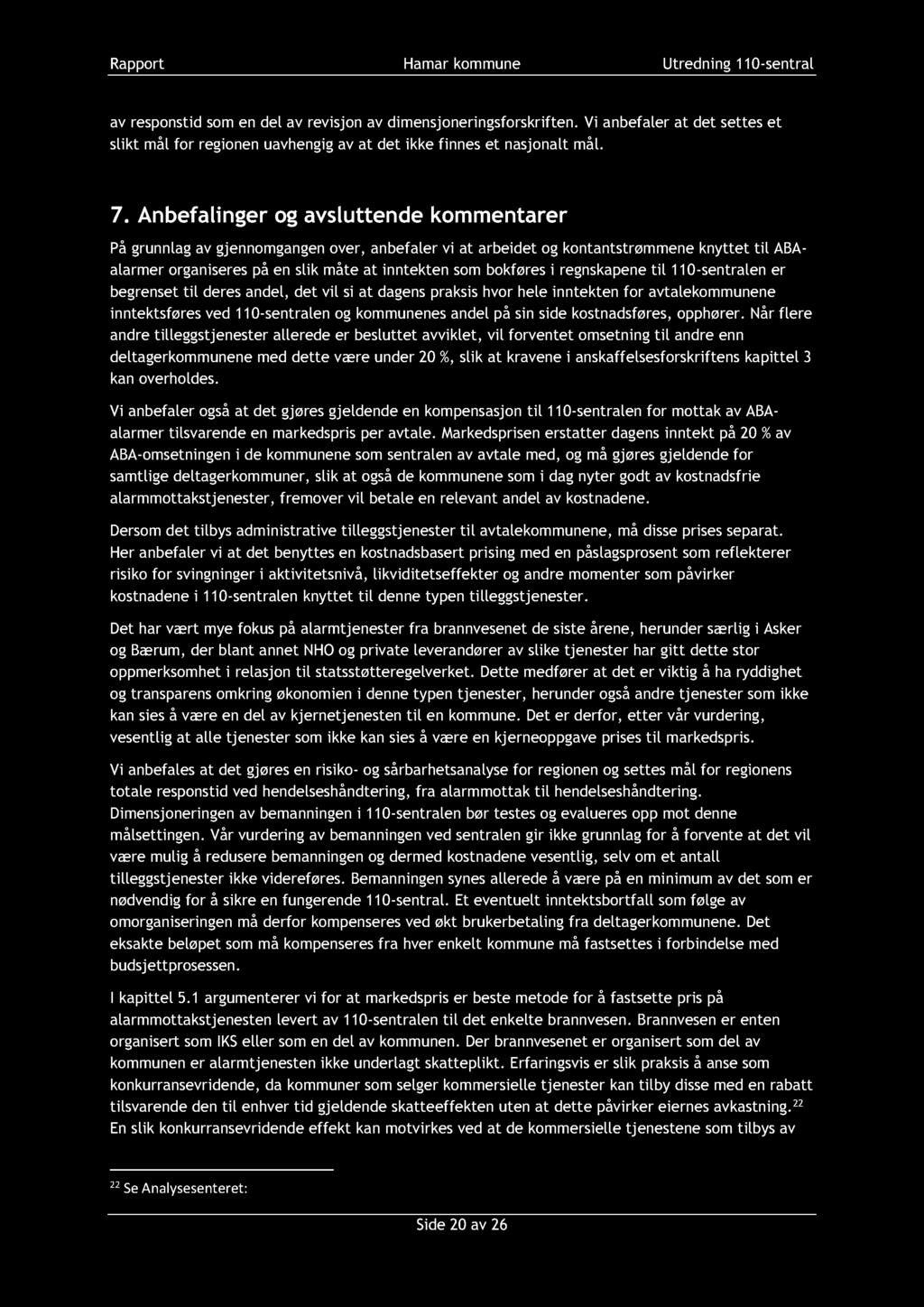 Rapport Hamar kommune Utredning 110 - sentral av responstid som en del av revisjon av dimensjoneringsforskriften.