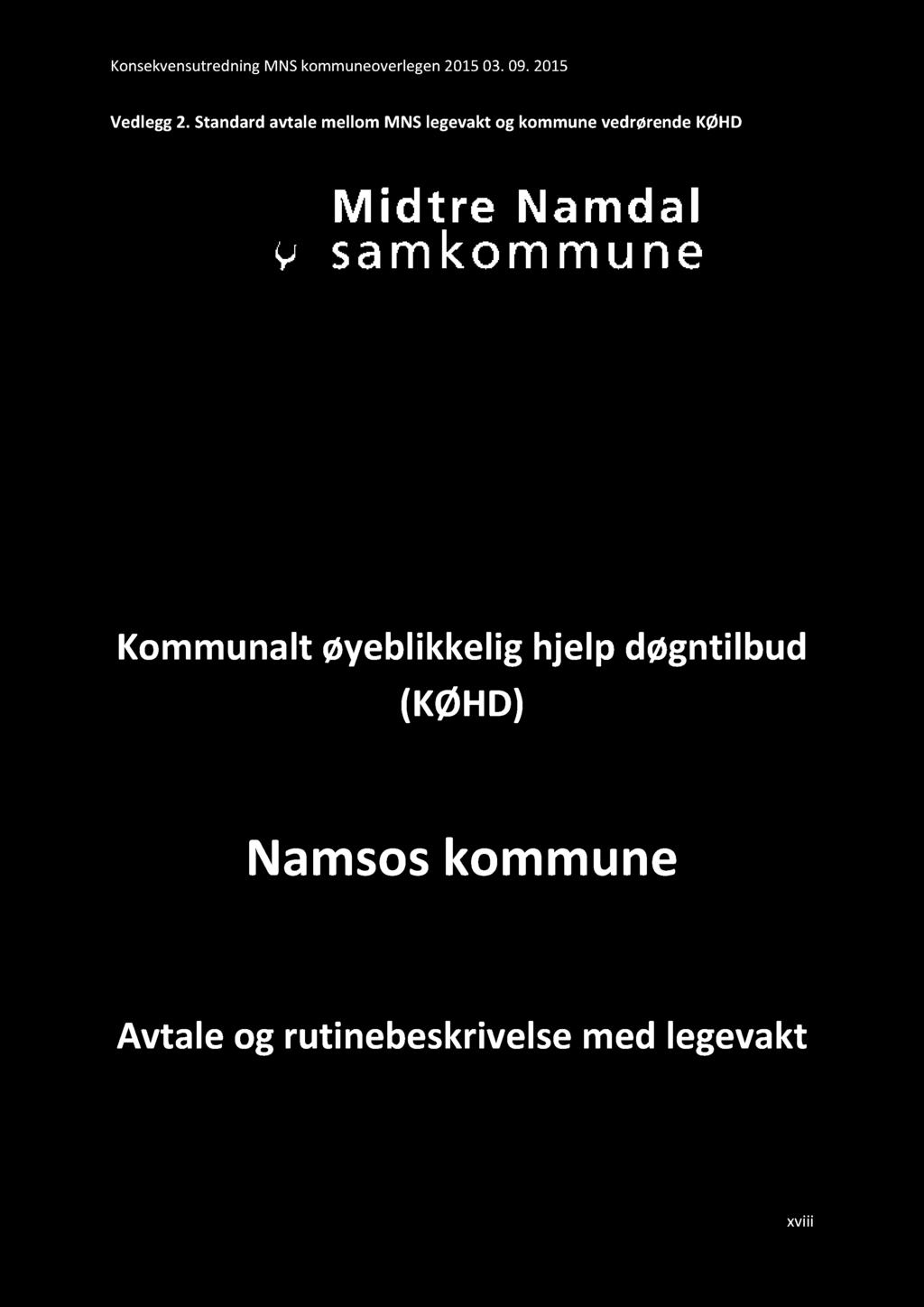 Konsekvensutredning MNS kommuneoverlegen 201503. 09. 2015 Vedlegg 2.