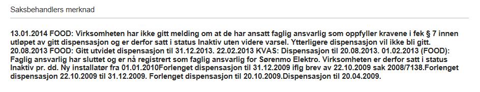 Nederst på siden finner vi «Saksbehandlers merknad».