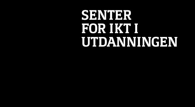 Gjelder høring Forskrifter om rammeplan for lærerutdanninger trinn 8-13 Til Kunnskapsdepartementet Fra Senter for IKT i utdanningen Deres referanse 12/3854 Vår referanse 2012/108 Kopi