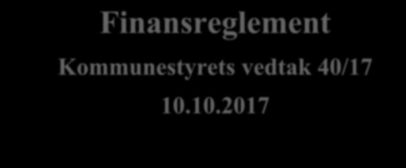 Torsken kommune Finansreglement