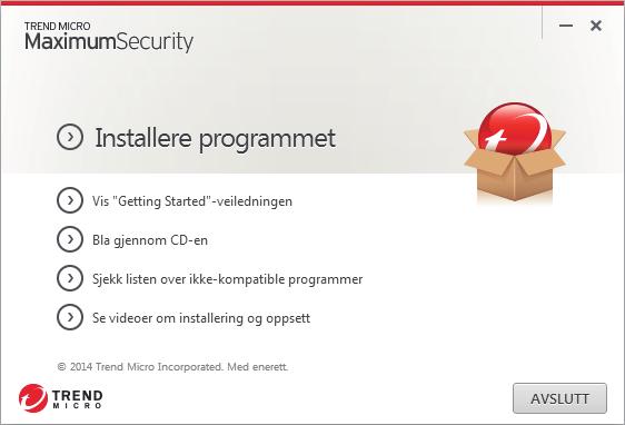Installasjon for PC Se Trend Micros nettsider for detaljert informasjon om systemkrav.
