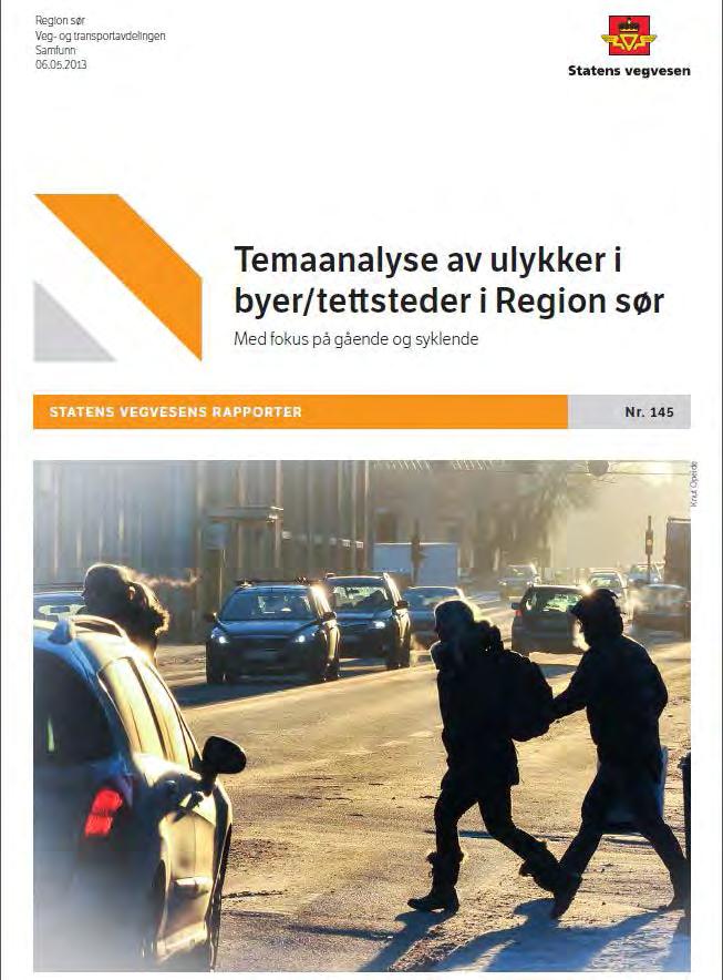 Temaanalyse ulykker i by Utarbeidet av Statens vegvesen, Region sør 2013 Fokus på ulykker med syklende og gående i byer i