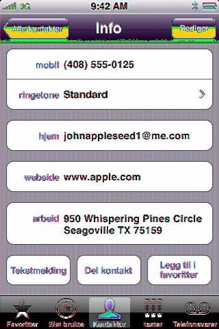 Bruk infoskjermen til en kontakt: Trykk på Kontakter, og velg en kontakt. Trykk på et objekt.