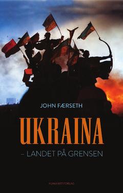 Fra 4/14. John Færseths bok Ukraina landet på grensen er like kompleks og spennende som landet og konfliktene den prøver å klare opp i.