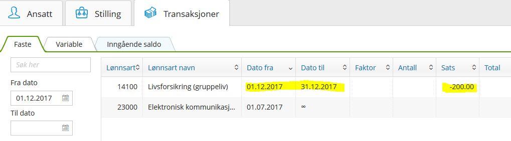 AFP/OTP Beregning og betaling av arbeidsgiveravgift skal registreres på lønnsart 60000, Tjenestepensjon, OTP på en av de ansatte som en variabel transaksjon.