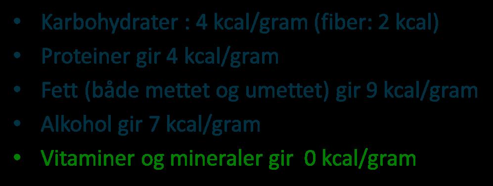 2. Vurdere daglig behov Tommelfingerregel: Energigivende næringsstoffer: 30 kcal* Væskebehov 30 ml *