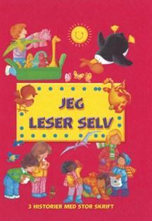 Oppdag lesegleden JEG LESER SELV JEG LESER SELV er en bok som bidrar til økt leseglede hos barn som skal lære å lese eller som allerede