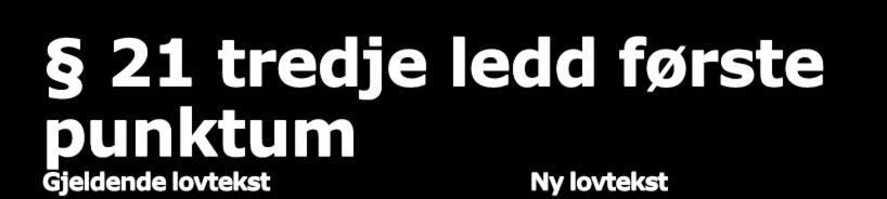 21 første ledd Et eldre rettserverv går uten hensyn til 20 foran et yngre, dersom dette er stiftet ved rettshandel og erververen da hans rett ble dagbokført, kjente eller burde kjenne den eldre rett.