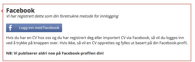 1 Registrering og tilgang, brukernavn og passord Det er flere måter å få tilgang til Personlig CV. For at det skal være enkelt for deg å få tilgang kan du bruke din foretrukne måte.