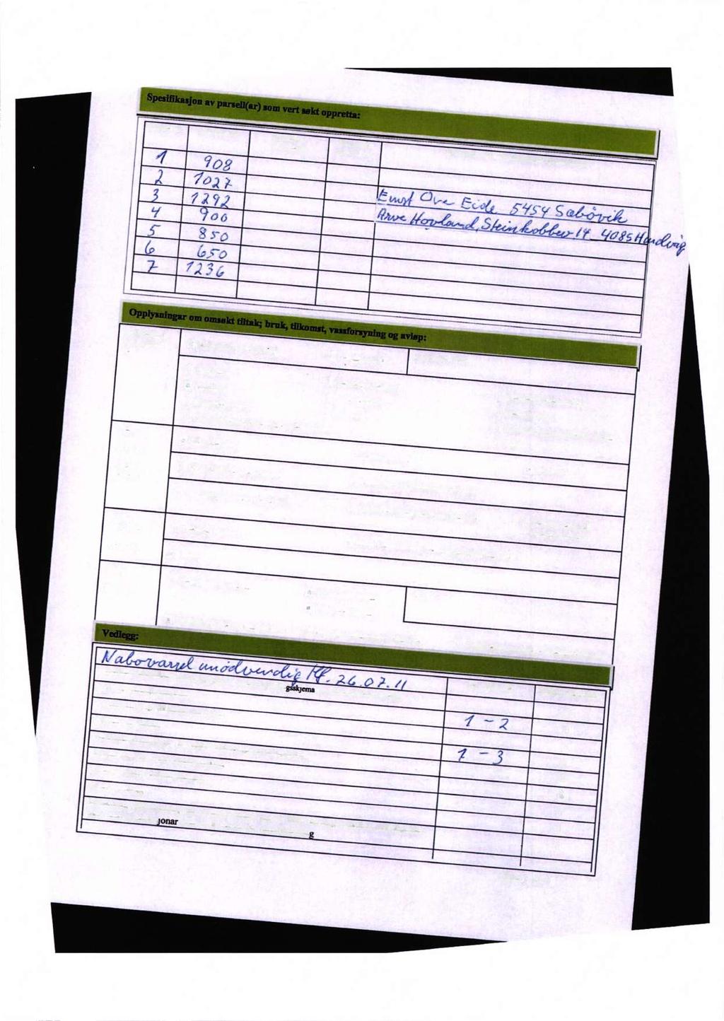 Pumll nr Aral en m Amkype Eventuell for deling (i journal 702? äw 729 1 {am 06 5 Eventuelt nvn og aldrene pi Wife-ur If 02 Osa-«Eee ' S' )' 9 (e 575" S MAS '» ' i w zm ' alu "9 7,2?