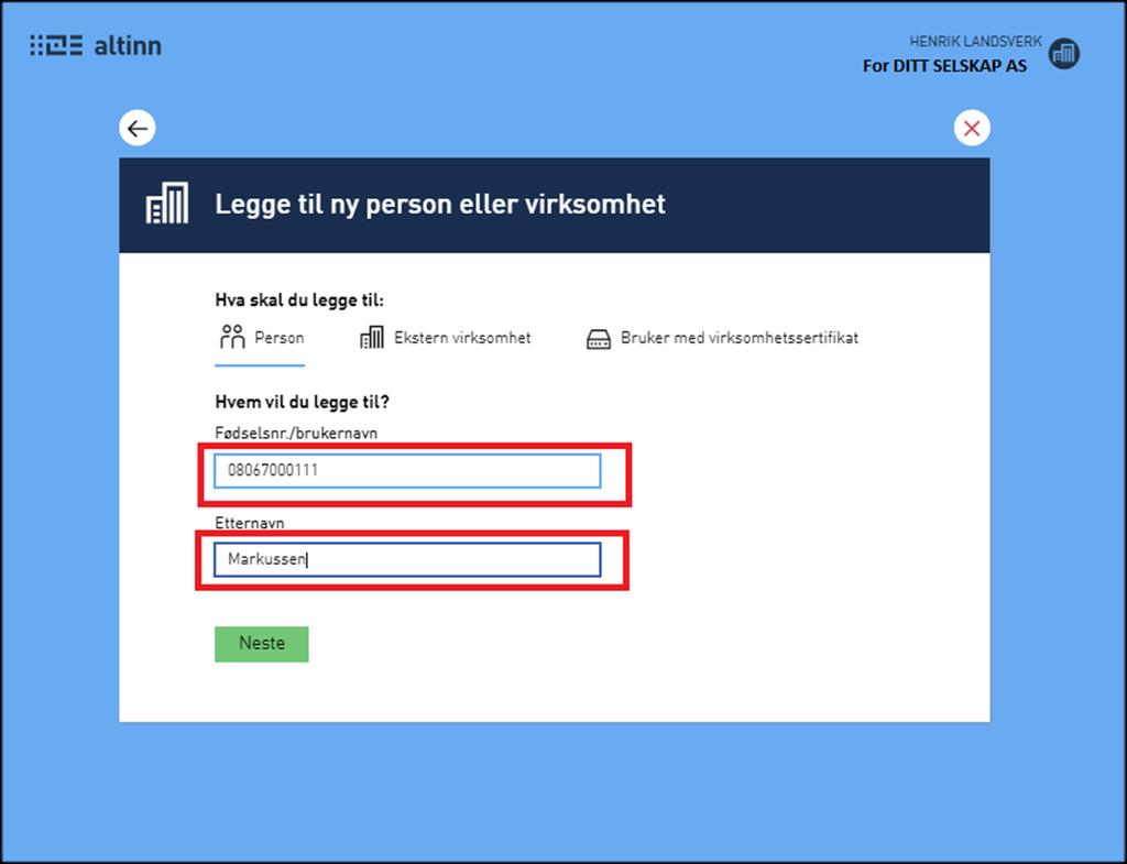 7. Klikk så på «Legg til ny person eller virksomhet»-knappen. Du bør nå se dialogboksen «Legge til ny person eller virksomhet».