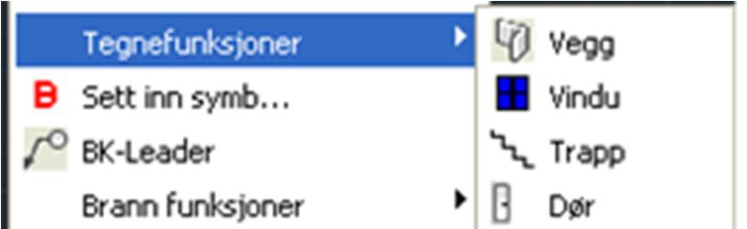 10.2 Tegnefunksjoner VEGG VINDU TRAPP DØR DOBBEL-DØR BK-LOGO MAAL-10m MAAL-20m Lager vegger Lager vindu Lager trapp Lager dør Lager dobbel dør Setter inn