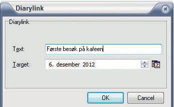 LIGGER PÅ CD under Aktuelt Skriv teksten som skal stå i lenken og velg datoen som du vil lenke til. Klikk på OK.