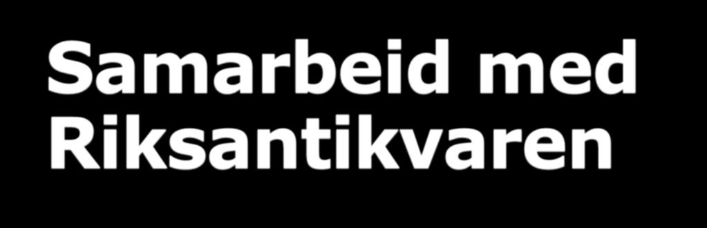 Samarbeid med Riksantikvaren