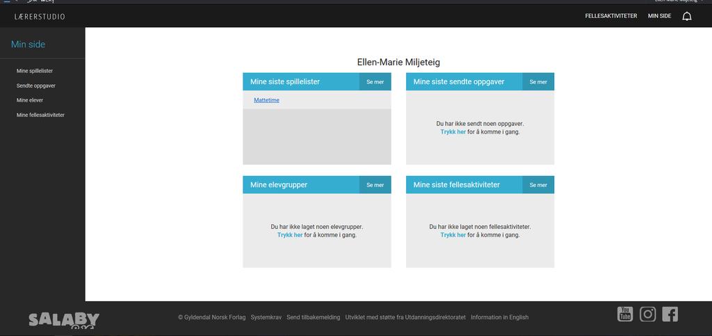Min side På Min side kan du se en oversikt over dine spillelister, oppgaver du har sendt til elever, elever og læringsgrupper og egne fellesaktiviteter (kommer).