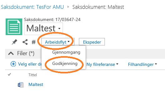 5. Sende til godkjenning Nå er saksfremlegget klart sendes dette til godkjenning til din leder og evt.