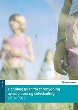 Handlingsplanen for forebygging av selvord og selvskading 2014-2017