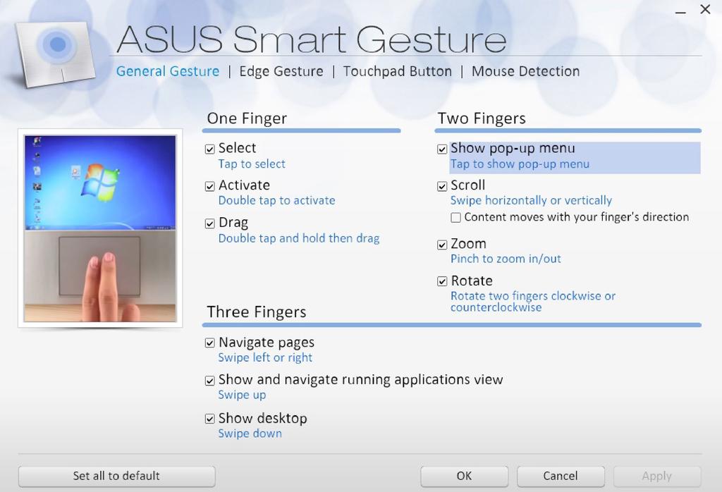 ASUS Smart Gesture Slik starter du ASUS Smart Gesture: 1. Start Skrivebord-appen. eller 2.