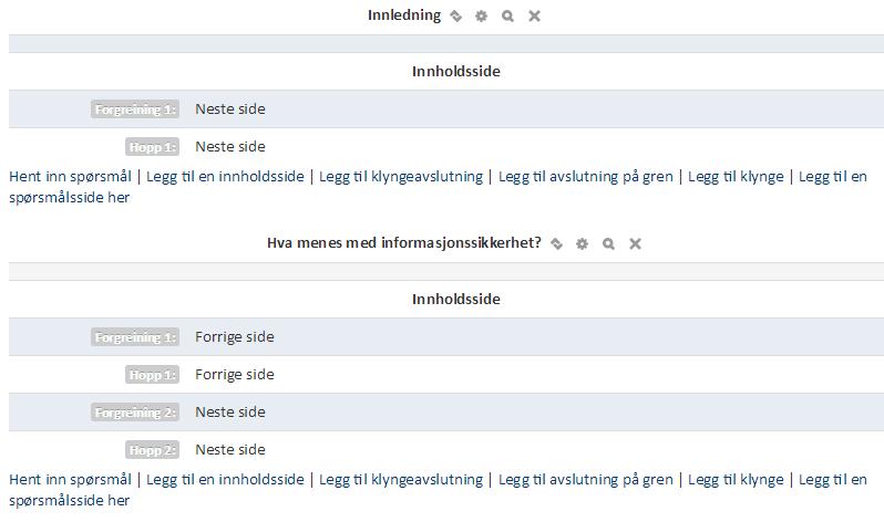 5 20. Vi venter med å fylle inn innholdssiden, men legger inn knappene Forrige side og Neste side, slik: 21. Klikk Lagre side.