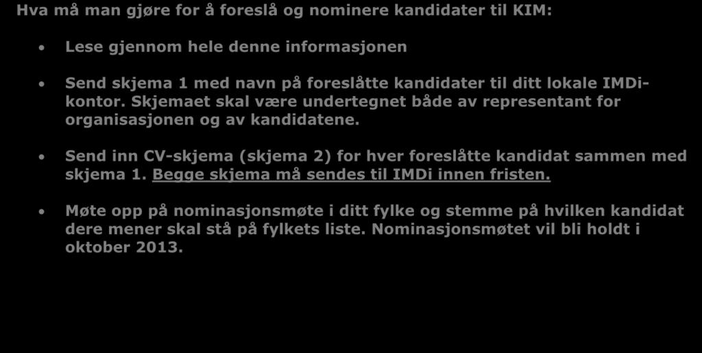 Dette informasjonsskrivet går gjennom prosessen og forklarer hva som skjer på de ulike trinnene og hva man selv må gjøre.